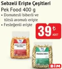PEK FOOD SEBZELİ ERİŞTE ÇEŞİTLERİ 400 G fiyat ve kampanya bilgisi